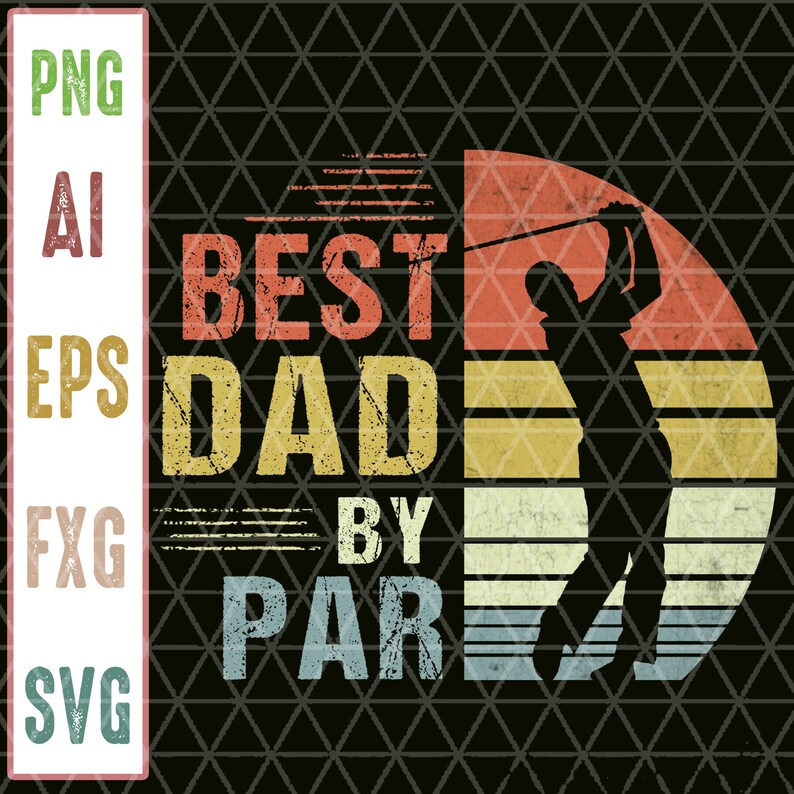 Download Father's Day SVG Dad SVG Best Dad By Par Golf png SVG | Etsy