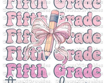 Fifth Grade Teacher, Girly Back to School Grades, Coquette png, First Day Of School, School Png, Teacher Coquette Bow PNG