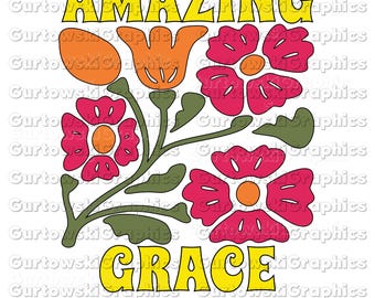 Amazing Grace png, Christian Digital Download, Christian PNG file,Amazing grace floral png, PNG files for Sublimation, Religious png
