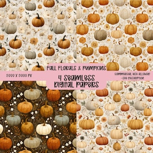 May include: Four seamless digital papers featuring fall florals and pumpkins. The designs showcase various pumpkins in shades of orange, brown, and white, along with floral accents. The text "FALL FLORALS & PUMPKINS" and "4 SEAMLESS DIGITAL PAPERS" is visible.