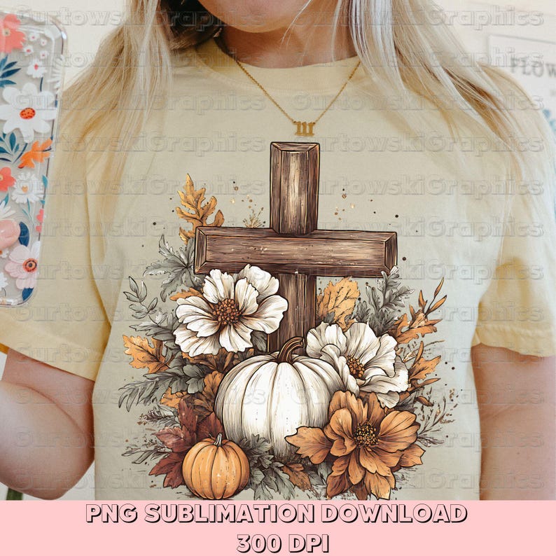 May include: A light yellow t-shirt featuring a cross, pumpkins, and flowers in a fall theme. The cross is brown, and the pumpkins are white and orange. The flowers are white and orange. The text "PNG SUBLIMATION DOWNLOAD 300 DPI" is at the bottom.