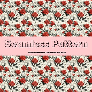May include: A seamless pattern featuring red roses with green leaves and vines on a cream background. The pattern includes small red hearts and swirls. The text "Seamless Pattern" is displayed in black letters on a pink banner.