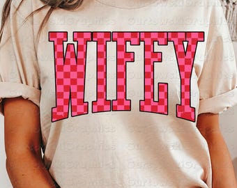 Wifey Checkered Board PNG,Checkered Wifey Png, Bridal Png,Varsity Typography Png,Wife Typography Design,Sublimation & DTF Design,Vintage png
