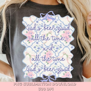 Christian Coquette PNG God’s been good all the time png, Coquette Jesus PNG Digital Design Girly Swirly Trendy png,Women Bow Coquette