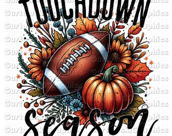Touchdown Season png,Thanksgiving Png, cute football png,football mom png,football season dtf design, football sublimation png,fall football