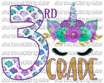 Third Grade Back to school Digital Download PNG file, School Sublimation, 3rd Grade Unicorn Mermaid school png,Girl's school shirt design