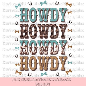 Howdy stacked png, Western png, Cowhide print, Western Coquette Howdy png, Turquoise cowhide, Western mama design,Western sublimation design