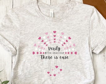 After hardship there is ease Tshirt,hijabi tshirt,muslim woman tshirt,gift ideas for muslim,motivational tshirt,empowerment tshirt,free gaza