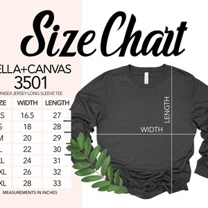 May include: Size chart for a Bella + Canvas 3501 unisex jersey long sleeve tee. The chart shows the width and length measurements in inches for sizes XS to 3XL.
