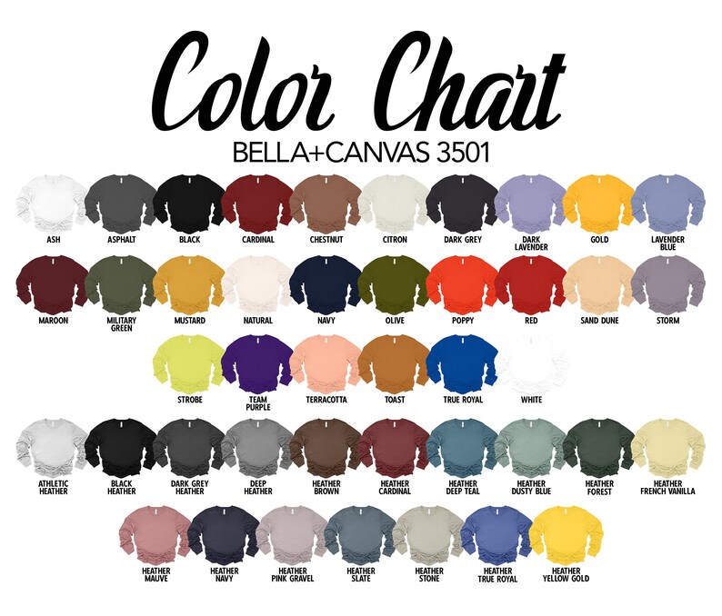 May include: Color chart for Bella + Canvas 3501 sweatshirts, showing 36 different colors. The colors are arranged in rows and columns, with the names of each color listed below the corresponding swatch.