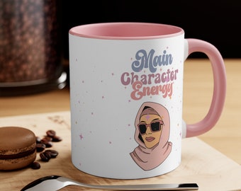 Main Character Energy Coffee Mug,Motivational Mug, Boss Babe, Muslim Inspirational mug, Boss Gift Ideas,Boss lady,Female Boss Gift 11 oz