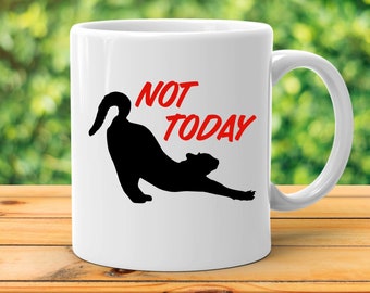 Not Today Cat Coffee Mug | cat lover gift | cat gift | not today gift | sister gift | birthday gift | best friend gift | cats | coffee | mug