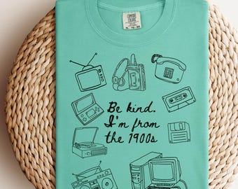 From 1900s Funny Comfort Colors Shirt - Birthday gift for Mom Dad Friend - 40 50 60 Birthday Gift - Vintage Humor tshirt - For Him Her