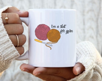 Funny Yarn, Crochet, Knitting Mug - gift for knitter crocheter yarn  - yarn lover gift - yarn obsessed collector - yarn coffee mug