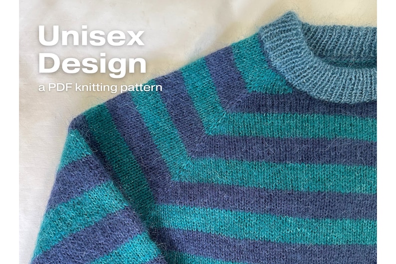 May include: A striped knit sweater with a blue and green color scheme. The sweater has a crew neck and a relaxed fit. The text "Unisex Design" and "a PDF knitting pattern" is visible in the image.