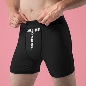 Call Me DADDY Boxer Briefs, Papi Boxers, BDSM Clothing Kinky Yes Daddy