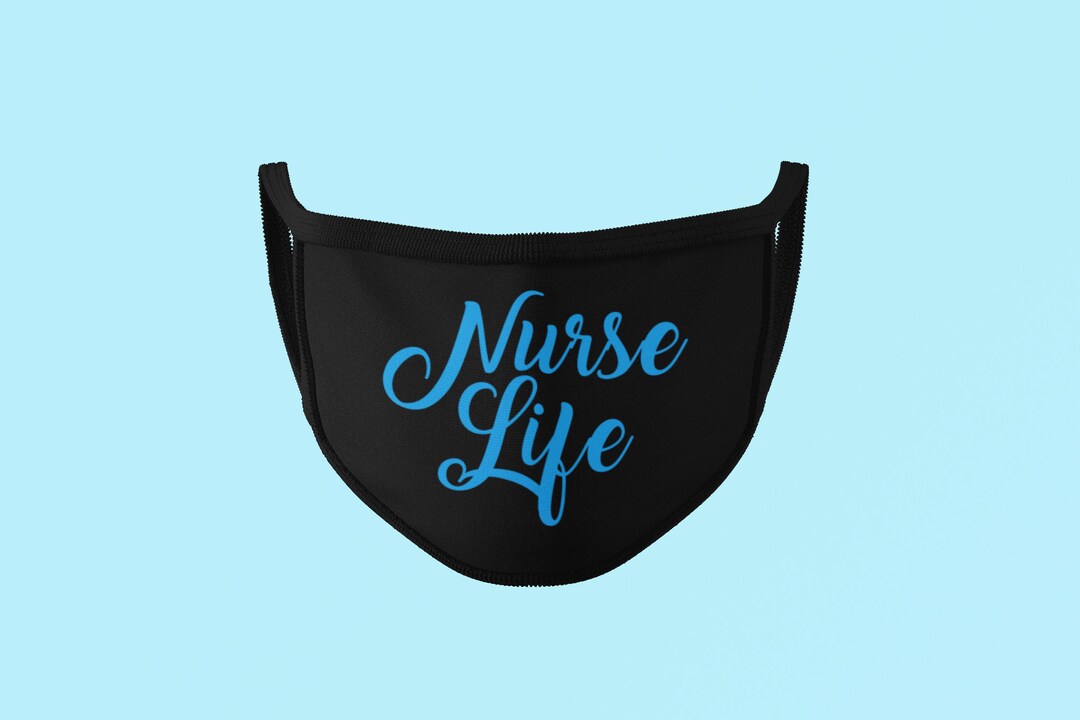 Nurse Life Face Mask, Nurse Gift, Face Mask for Nurses, Washable Face