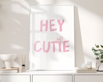 Hey schatje poster, trendy coquette esthetische muurkunst, girly appartementdecor, modern minimalistisch, chique typografieprint, eigentijds cadeau