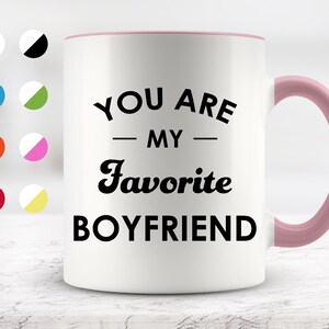 You Are My Favorite Boyfriend Mug, Gift for Him, Anniversary Gift, Boyfriend Gift, Valentine Gift For Him, Great Boyfriend, Best Boyfriend