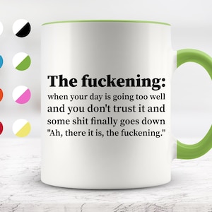 The Fuckening  Mug, Funny Mugs, Friend Gifts, Colleague Mug, Companion Gift, Surprise Gift, Workmate Mug, Birthday Gift
