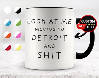 Moving to Detroit Mug, Detroit Mug, Moving to Detroit Gifts, Detroit Cup, Birthday Gifts