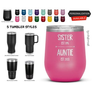 Pregnancy Announcement Gift, Custom Tumbler, Promoted From Sister To Auntie, Auntie Tumbler, Laser Etched Tumbler