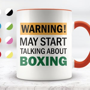 Warning May Start Talking About Boxing Mug, Funny Mugs, Friend Gifts, Colleague Mug, Companion Gift, Surprise Gift, Birthday Gift
