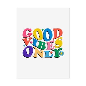 Póster decorativo de pared vintage, póster enrollable, regalo retro de bondad, impresión con frase bonita sin marco, solo buenas vibras, decoración de pared