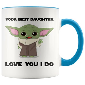 Yoda Best Daughter Love You I Do Tasse, 225 g Becher. Bild 5
