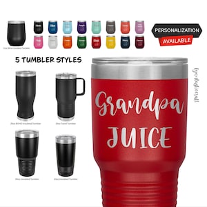 Grandpa Juice, Grandpa Tumbler, Grandpa Gift, Funny Tumblers, Family Tumbler, Family gift, Surprise Gift, Grandpa Life, Grandpa