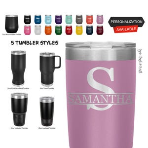 Personalized Laser etched Tumbler, Custom Tumbler, Personalized Tumbler, bridesmaids Gift, Groomsmen Gift, Birthday Gift, Christmas Present