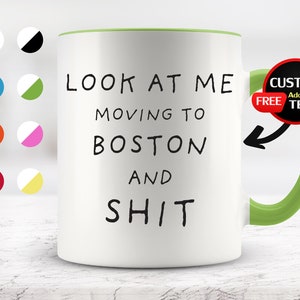 Umzug nach Boston Tasse, Boston Tasse, Umzug nach Boston Geschenke, Boston Cup, Geburtstagsgeschenke