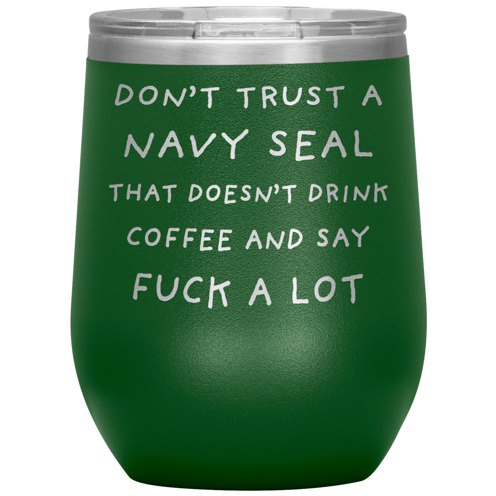 Don't Trust a Navy Seal That Doesn't Drink Coffee and Etsy