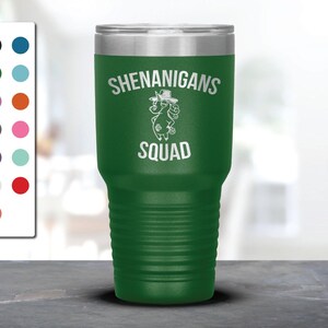 Irish Gift Shenanigans Squad Laser Etched Tumbler, St. Patrick&#39;s Day Funny Mug, Ireland Coffee Mug, Irish Cup, Saint Paddy&#39;s Day Gift