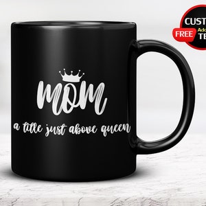 Mama a Titel Just Above Queen, Geschenke für Mama von Tochter, Mama Valentinstag Geschenk, Mama Geburtstagsgeschenke, Valentinstagsgeschenke für Mama