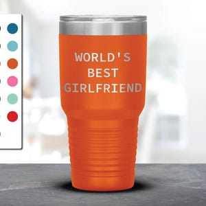 World&#39;s Best Girlfriend Laser Etched Tumbler, Gift for Her, Anniversary Gift, Girlfriend Gift, Valentine Gift For Her,Great Girlfriend