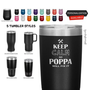 Keep calm and, Poppa will fix it Tasse, Poppa Geschenke, Geburtstagsgeschenke, Becher für Poppa