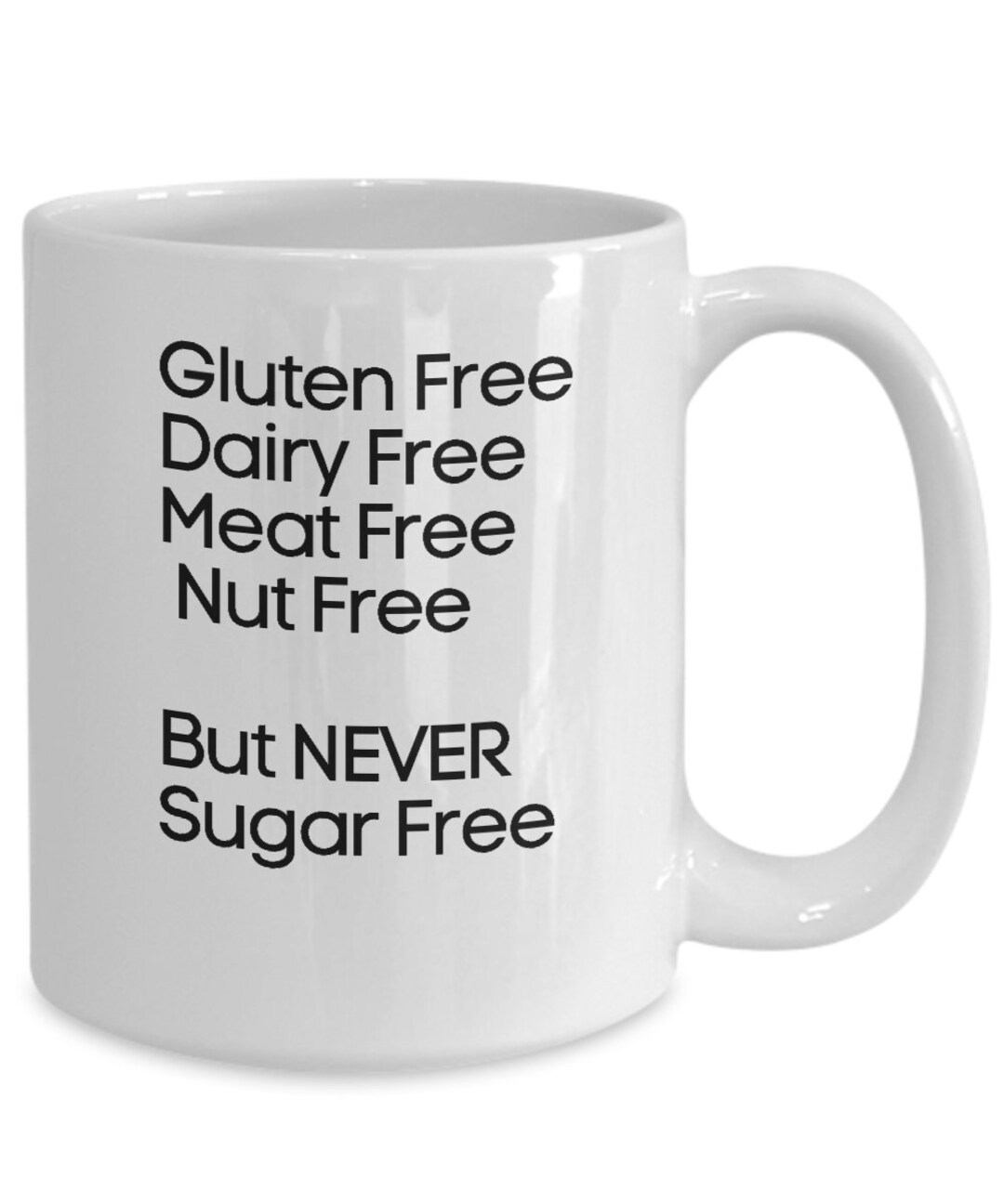 Gluten Free Coffee Mug Dairy Free Mug Meat Free Mug Funny Etsy