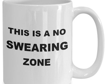 Taza de café "Prohibido decir palabrotas", Taza divertida con palabrotas, Taza para adolescentes, Zona libre de palabrotas, No digas palabrotas, Palabras groseras