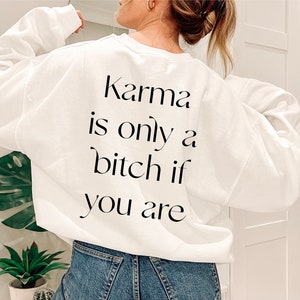 Karma Is Only A Bitch If You Are svg, SVG PNG And EPS, Clipart Design Element, Cricut, Cut File Print Ready