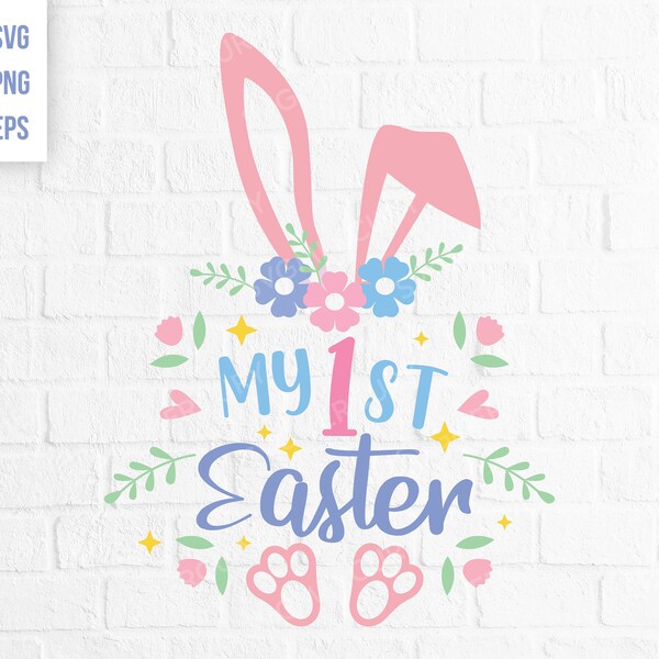 My First Easter svg - SVG PNG And EPS, Clipart Design Element, Cricut, Cut File Print Ready