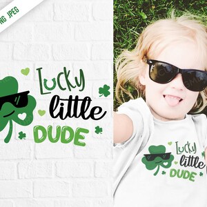 Lucky Little Dude Svg, - SVG PNG And JPEG, for Cricut, Clipart Design Element, Cut File Print Ready