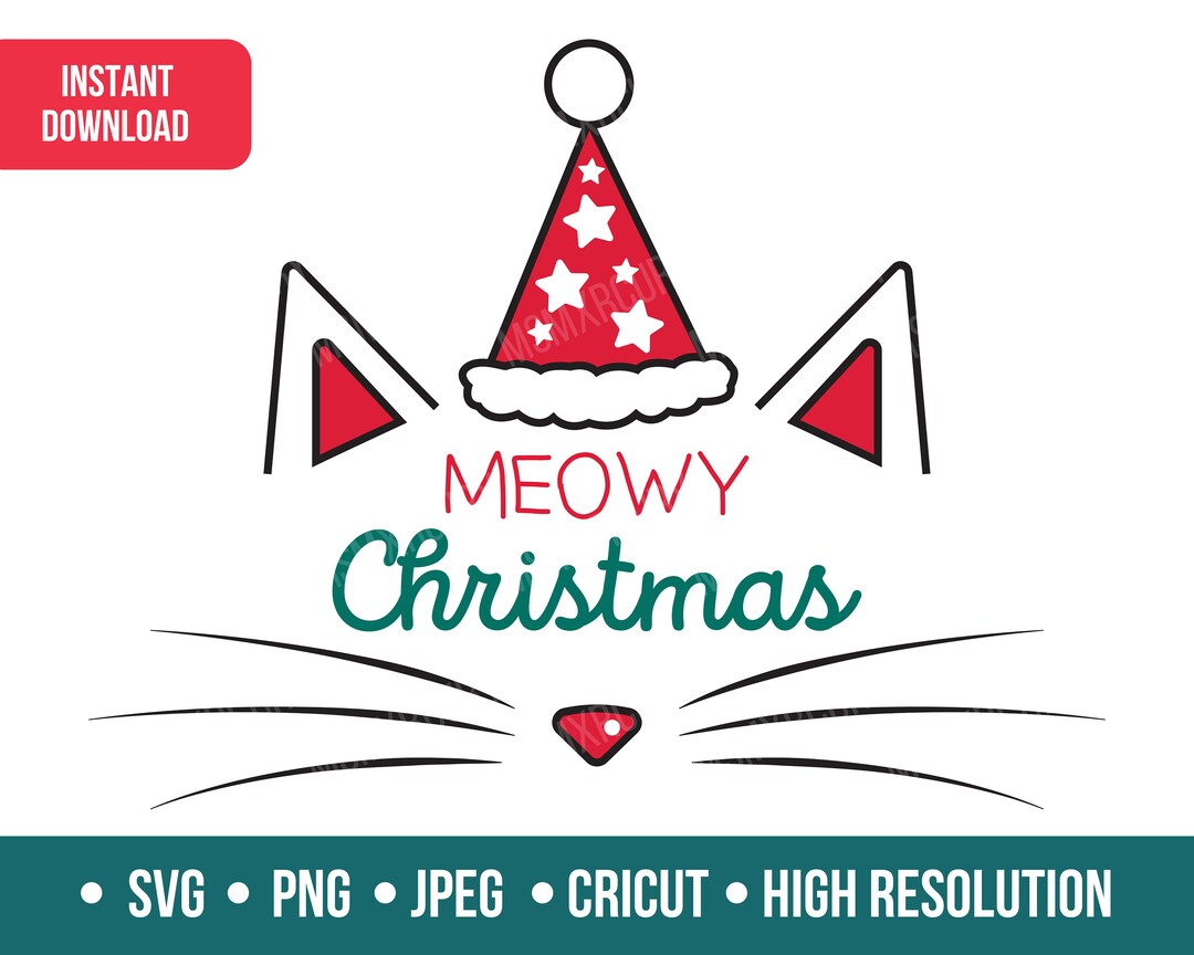 Meowy Christmas SVG, Cat Christmas SVG, Meowy Catmas - Cute Animal Svg ...