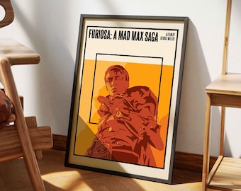 Furiosa: A Mad Max Saga | Minimalist Film Poster | Vintage Retro Print | Wall Art | Anya Taylor-Joy | Furiosa | Movie Gifts | Wall Decor