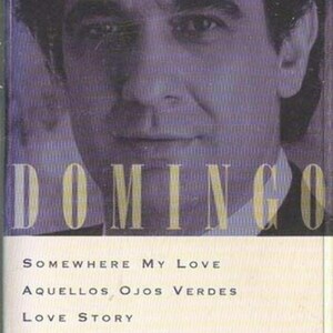 Popular Favorites by Placido Domingo, Over the Rainbow, Spanish Eyes, Over the Rainbow,vAdios
