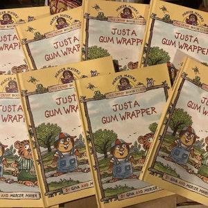 Just a Gum Wrapper  or Just too little  by Gina & Mercer Mayer, Hardcover new book for children