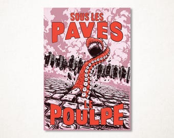 Under the paving stones, the octopus, limited edition and signed fine art print in several sizes for wall decoration
