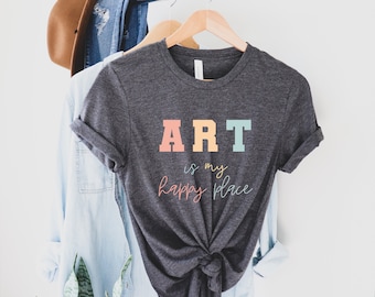 Art Teacher T-Shirt: Art Class is my Happy Place Tee
