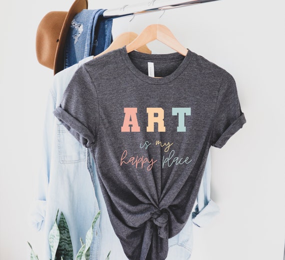 Art Teacher T-Shirt: Art Class is my Happy Place Tee