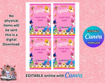 May include: A digital template featuring four pink Capri Sun juice pouch labels with Baby Shark characters, colourful party hats, and the text 'YOUR TEXT HERE' and 'Doo doo doo doo'. The design includes a bright pink background with bubbles.